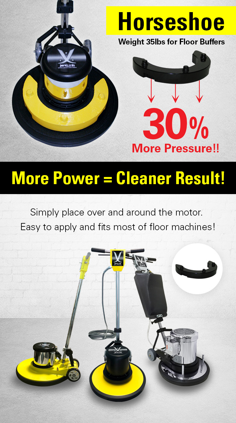 horseshoe, 35lbs weight, floor buffers, 30percent more pressure, more power, cleaner result, floor machine.